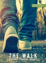 Load image into Gallery viewer, The Walk: Everyday Spiritual Growth