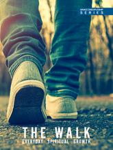 Load image into Gallery viewer, The Walk: Everday Spiritual Growth
